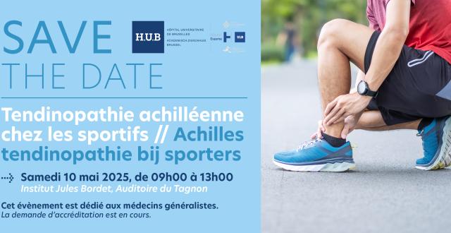 save the date symposium tendinopathie achilléenne Hôpital Universitaire Bruxelles