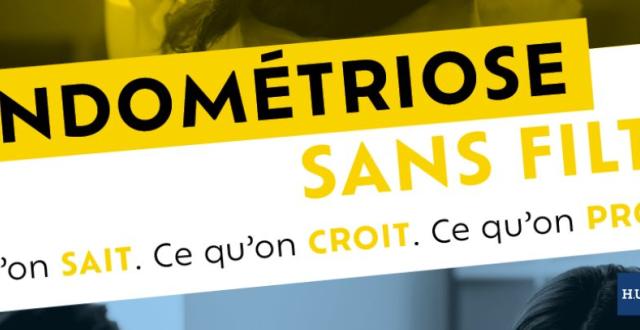 L'Endométriose sans filtre - Campagne 2026 - Hôpital Universitaire de Bruxelles