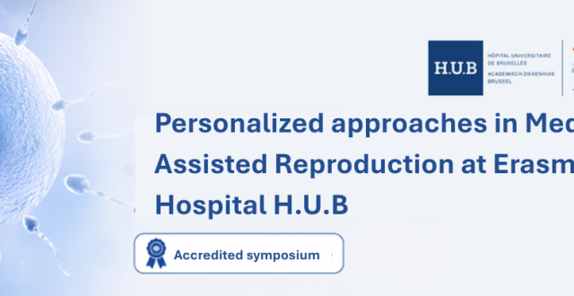 Symposium Medical Assistes Reproduction - Erasmus Hospital H.U.B - June 2026