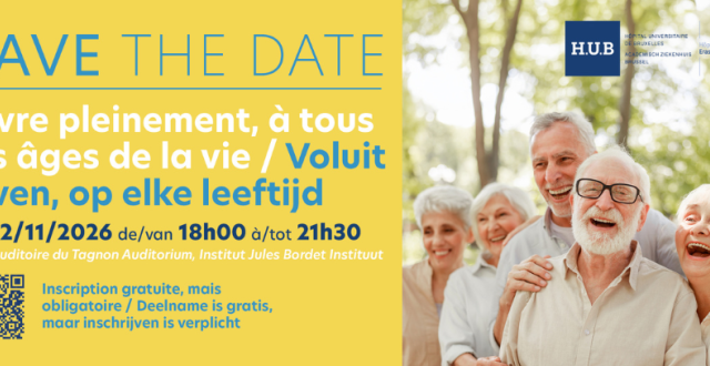 Symposium de Gériatrie de l'H.U.B 2026 - Vivre pleinement à tous les âges de la vie
