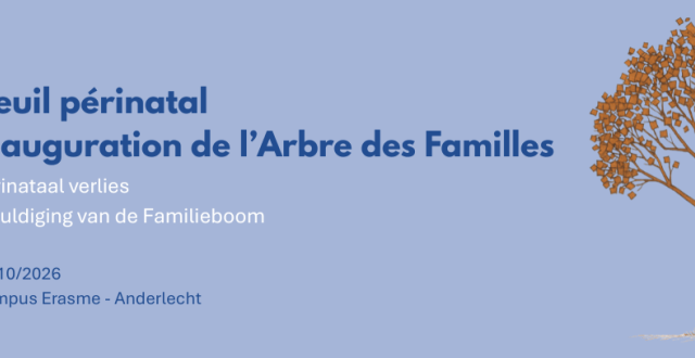 Inauguration de l'Arbre des Famille Deuil Périnatal Hôpital Erasme Bruxelles 15 octobre 2026