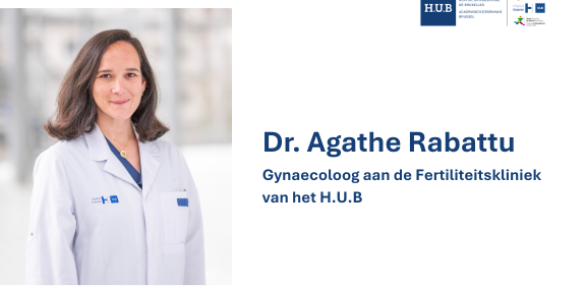 Dr. Agathe Rabattu - Gynaecoloog - Fertiliteitskliniek - H.U.B - Symposium MBV - Juni 2026