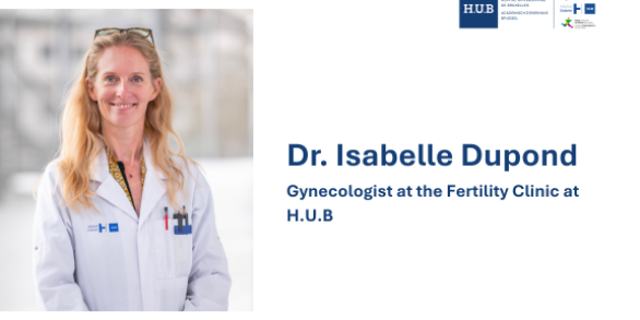 Dr. Isabelle Dupond - Gynaecologist - Fertility Clinic - H.U.B - MAR Symposium June 2026 - Speaker