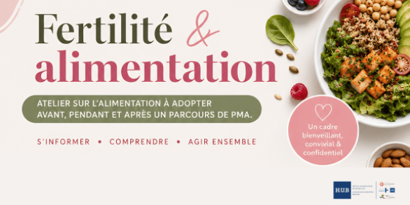 Atelier Alimentation et Fertilité - 24 juin 2026 - Hôpital Erasme - H.U.B