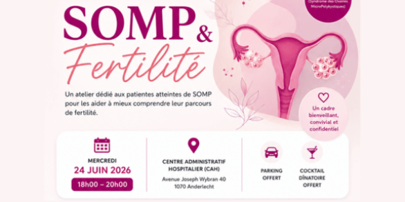 Atelier Fertilité et SOMP - 24 juin 2026 - Hôpital Erasme - H.U.B