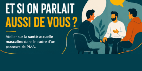 Atelier Santé sexuelle masculine et PMA - 24 juin 2026 - Hôpital Erasme - H.U.B