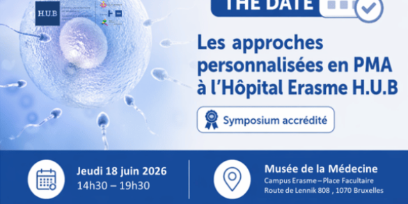 Symposium sur les approches personnalisées en PMA à l'Hôpital Erasme H.U.B - 18 juin 2026