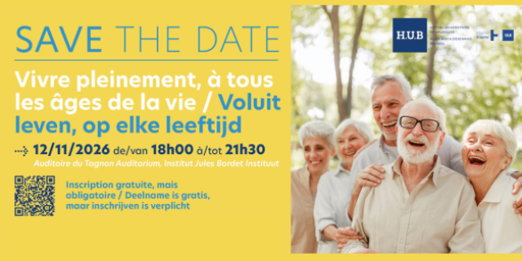 Symposium de Gériatrie de l'H.U.B 2026 - Vivre pleinement à tous les âges de la vie
